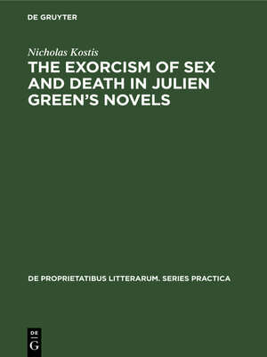 cover image of The exorcism of sex and death in Julien Green's novels